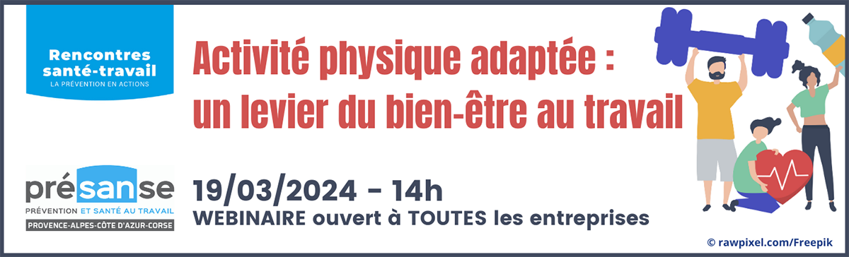 Webinaire "Activité physique adaptée : un levier du bien-être au travail"