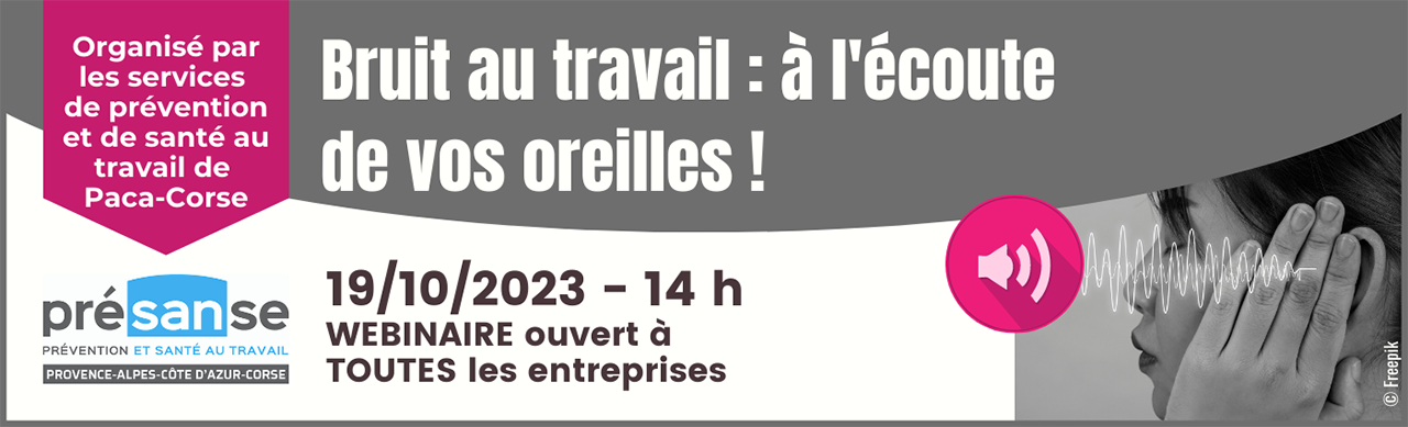 Webinaire "Prévention du bruit au travail"