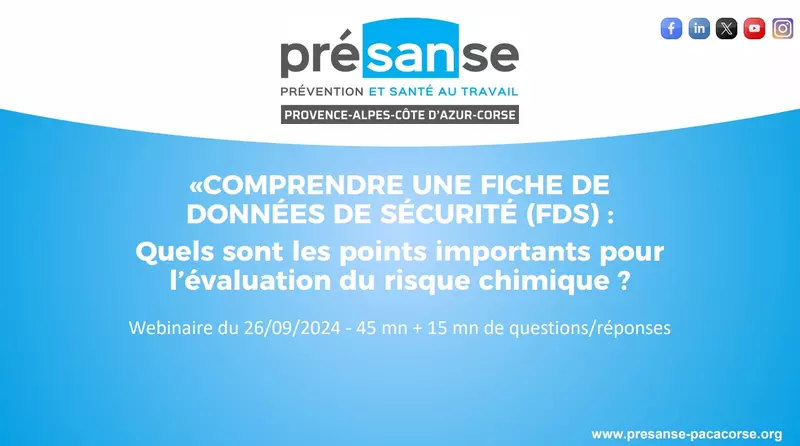 Replay webinaire "Comprendre une FDS : les points clés pour l'évaluation du risque chimique"