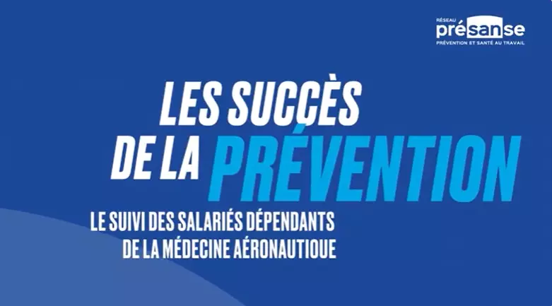 "Les succès de la prévention" : une série de vidéos sur l'accompagnement des entreprises par les SPSTI