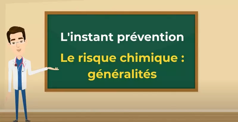 L'instant prévention - Le risque chimique